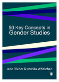 50 Key Concepts in Gender Studies
