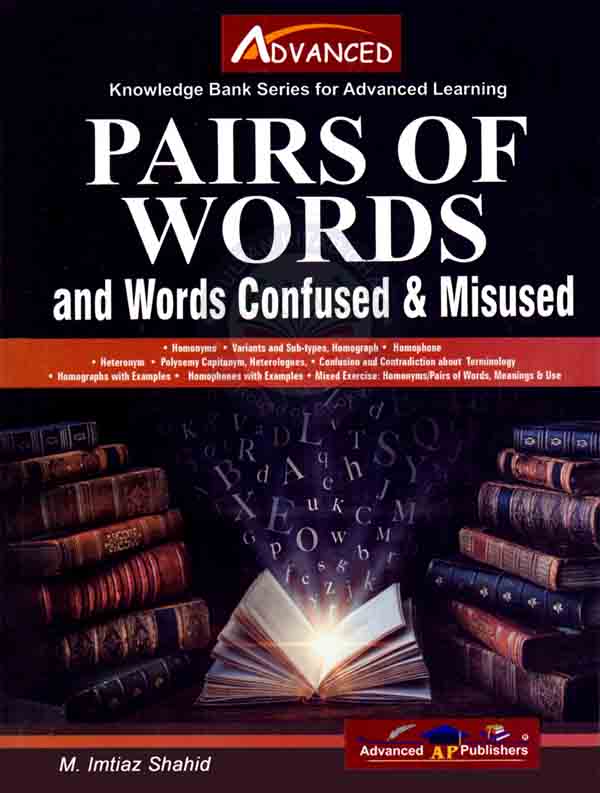 Advanced Pairs Of Words And Words Confused And Misused