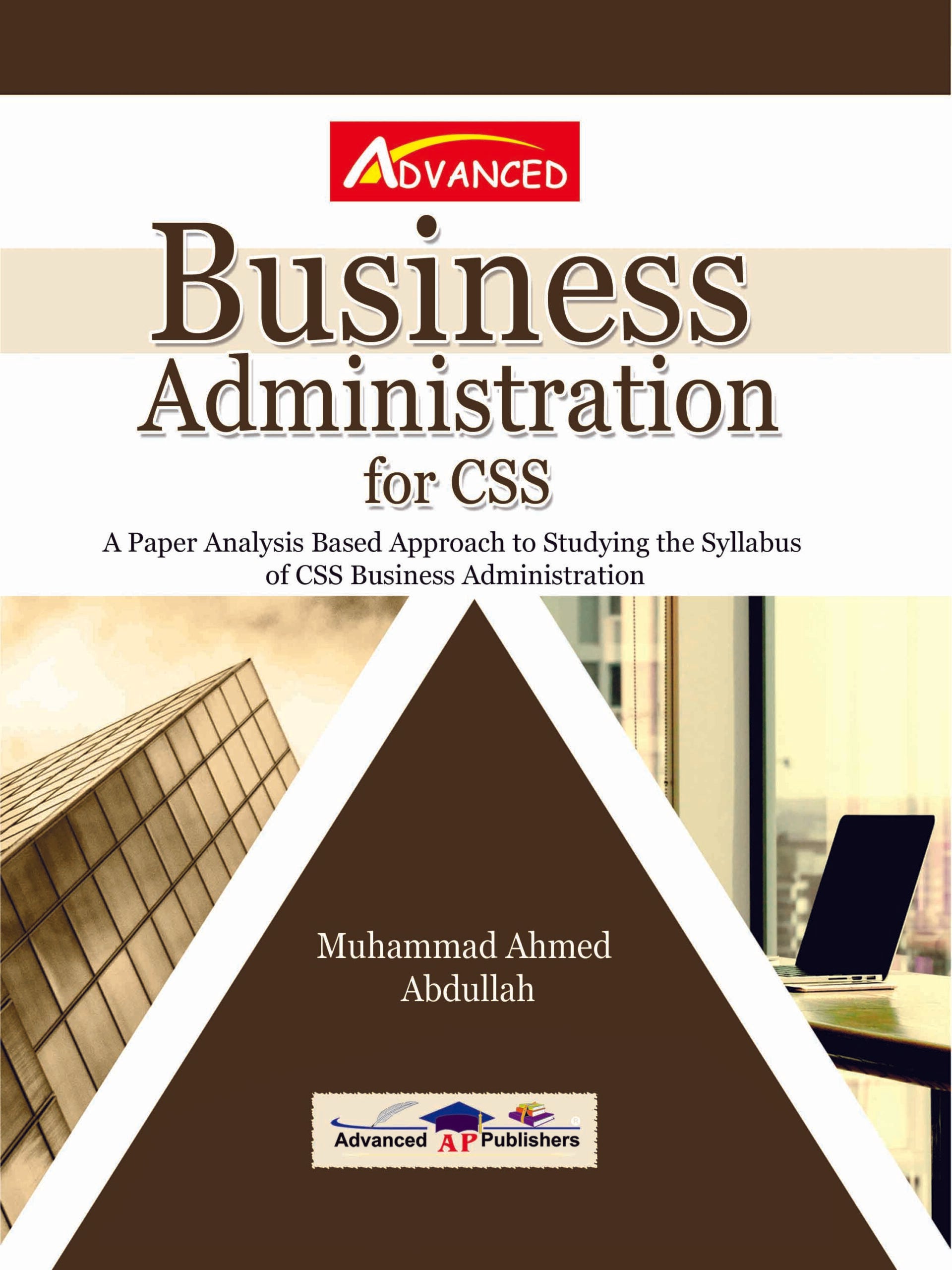 Advanced Business Administration For CSS
