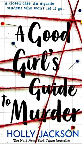 A Good Girl's Guide To Murder