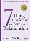 7 Things That Make Or Break A Relationship