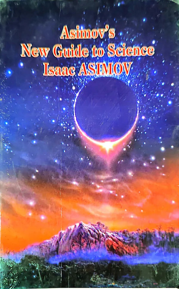 Asimov's New Guide To Science