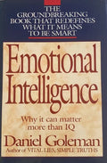 Emotional Intelligence Why It Can Matter More Than IQ