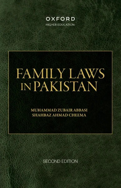Family Laws In Pakistan (2nd Edition)